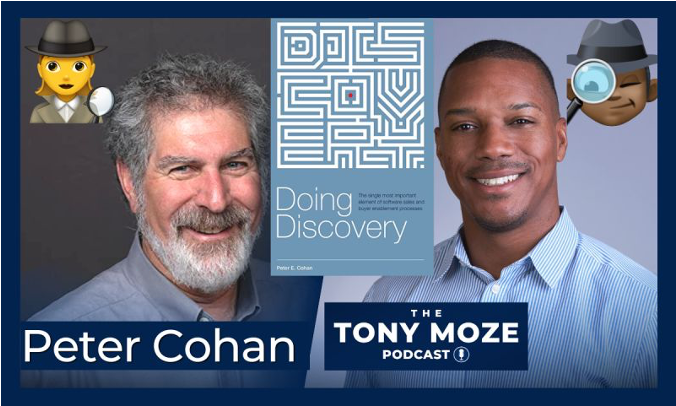 0 Haciendo Descubrimiento Insights: The Tony Moze Podcast - Cómo hacer descubrimiento en ventas y preventa